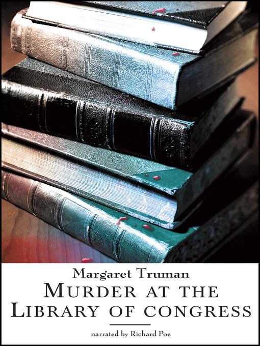 Title details for Murder at the Library of Congress by Margaret Truman - Available